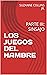 LOS JUEGOS DEL HAMBRE : PARTE III: SINSAJO (Spanish Edition)