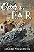 Over the Bar by Joseph Nickerson