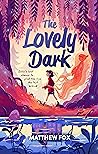 The Lovely Dark