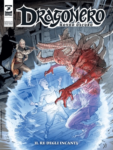 Dragonero Mondo oscuro n. 4: Il re degli incanti (Paperback)