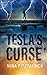 Tesla's Curse
