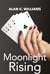 Moonlight Rising