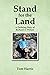 Stand for the Land: A Defin...