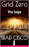 Grid Zero: The Seige