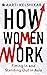 How Women Work: Fitting In and Standing Out in Asia