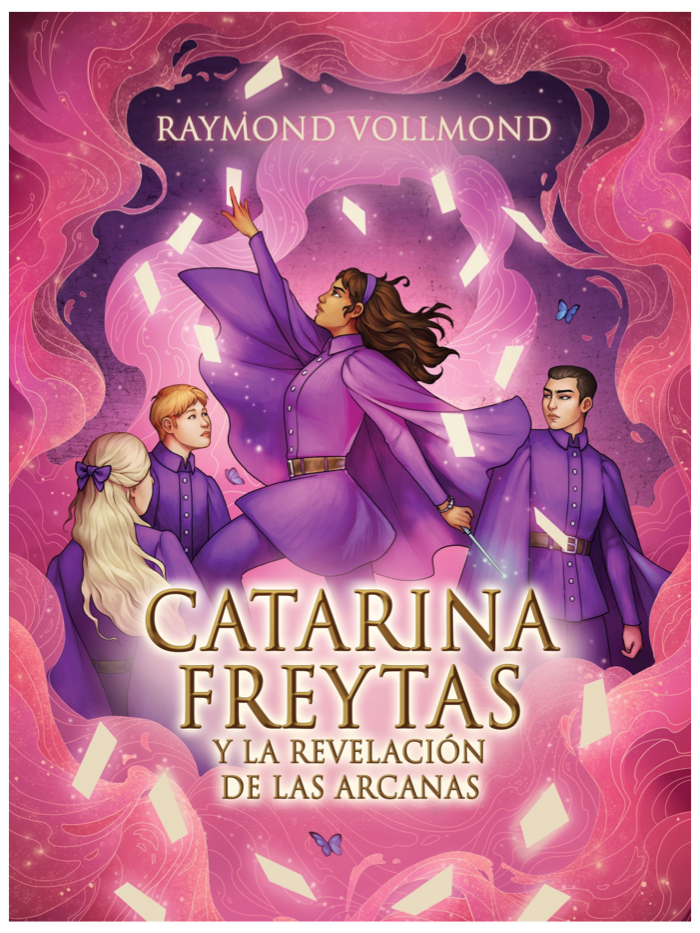 Catarina Freytas y la revelación de las arcanas (Catarina Freytas, #2)