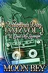 Book cover for VALENTINE'S DAY JAMZ VOL. 1 : U SEND ME SWINGIN' (T'ANN MARIE PRESENTS VALENTINE'S DAY JAMZ VOL. 1 Book 12)