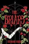 The Briars by Stephanie  Parent