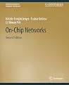 On-Chip Networks,...