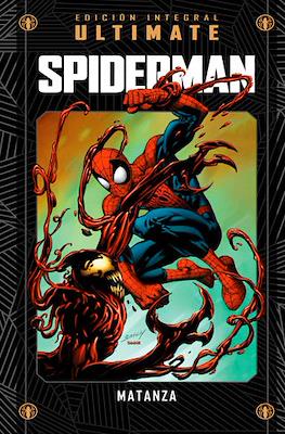 Ultimate Spiderman 8: Matanza (Colección Marvel Ultimate: El Universo Definitivo, #20)