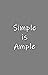 Simple is Ample