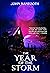 The Year of the Storm (John Mantooth Books)