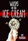 Wasps in the Ice Cream Book cover for Wasps in the Ice Cream