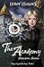 The Academy: Detective Stories (Two Worlds: Magic Squad, #1)