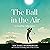 The Ball in the Air by Michael Bamberger