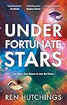 Under Fortunate Stars by Ren Hutchings