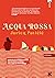 Acqua rossa