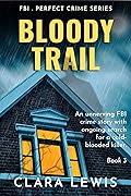 Bloody Trail