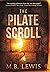 The Pilate Scroll