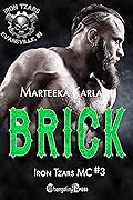 Brick (Iron Tzars MC #3)