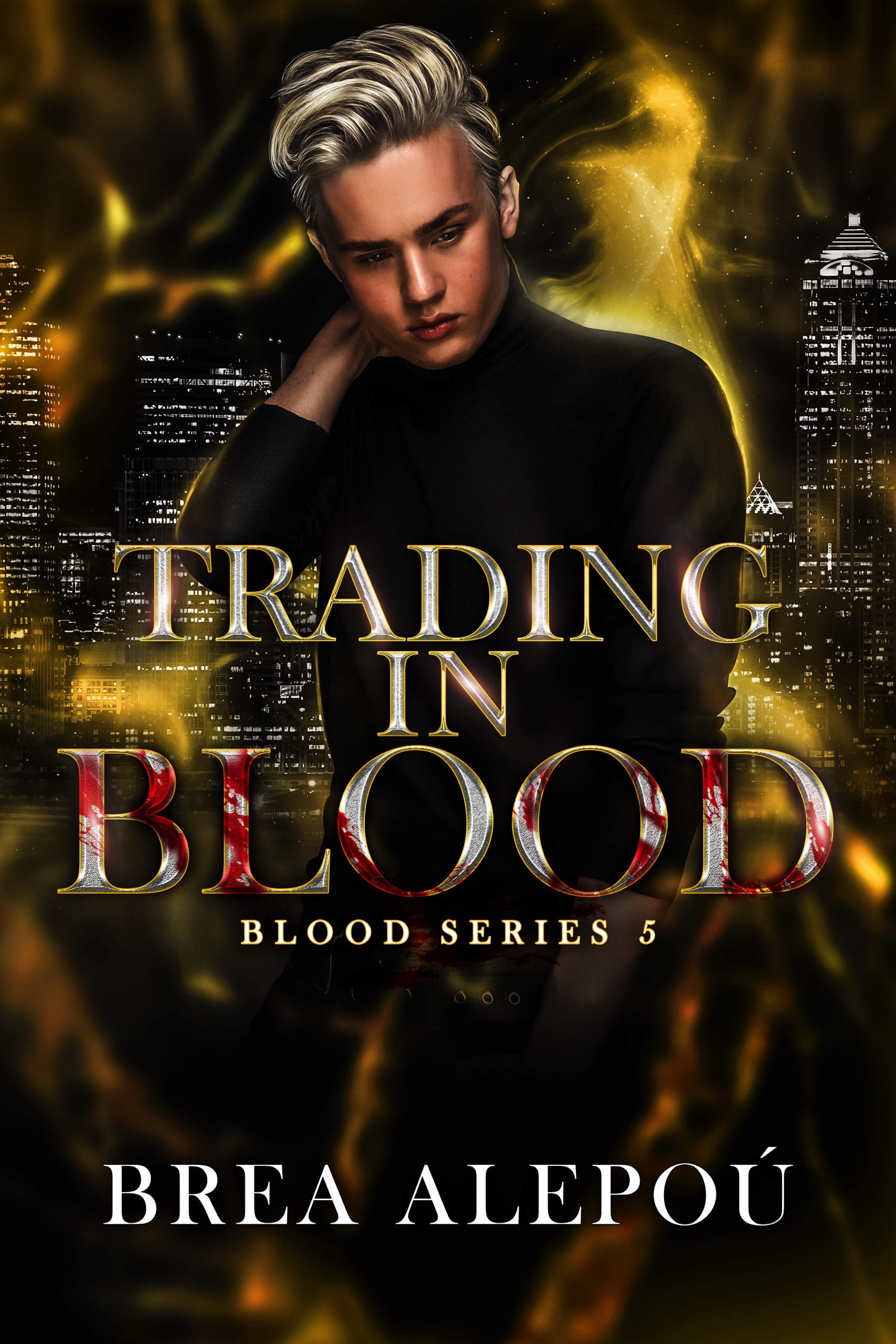 Trading in Blood (Blood #5)