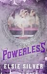 Powerless by Elsie Silver