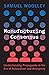 Manufacturing Consensus: Understanding Propaganda in the Era of Automation and Anonymity
