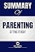 Summary of Parenting: Getti...