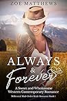 Book cover for Always and Forever (Millennial Mail-Order Bride, #1)