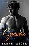 Smoke by Sarah Jaeger