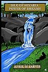 Isle of Servaria: Power of Dreams Isle of Servaria: Power of Dreams