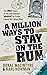 A Million Ways To Stay On The Run by Karl Howman