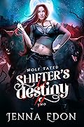 Shifter's Destiny