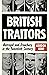 British Traitors: Betrayal and Treachery in the Twentieth Century