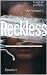 Reckless (Seabrook Series B...