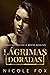 Lágrimas doradas (La bratva Kovalyov #2)