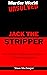 Jack the Stripper: The hunt for a prostitute murderer in swinging London (Murder World: Unsolved)