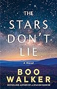 The Stars Don't Lie