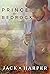 Prince of Bedrock by Jack Harper