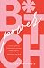 B.I.T.C.H Power: A woman’s ...