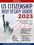US Citizenship Test Study G...