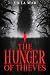 The Hunger of Thieves (Soul Taker #1.5)