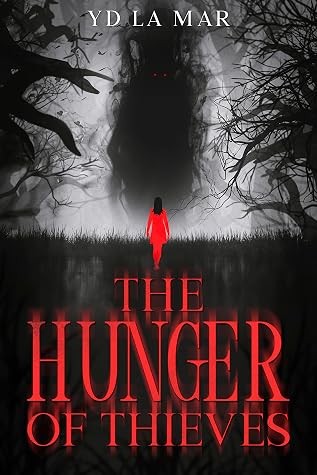 The Hunger of Thieves (Soul Taker #1.5)