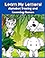 Learn My Letters!: Alphabet...