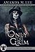 Only the Grim (Death Gate Grim Reapers, #9)