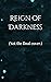 Reign of Darkness (The Fallen Kingdoms Book 2)