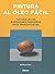PINTURA AL OLEO FACIL: TUTO...
