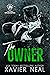 The Owner (Dalvegan Dragons #1) by Xavier Neal