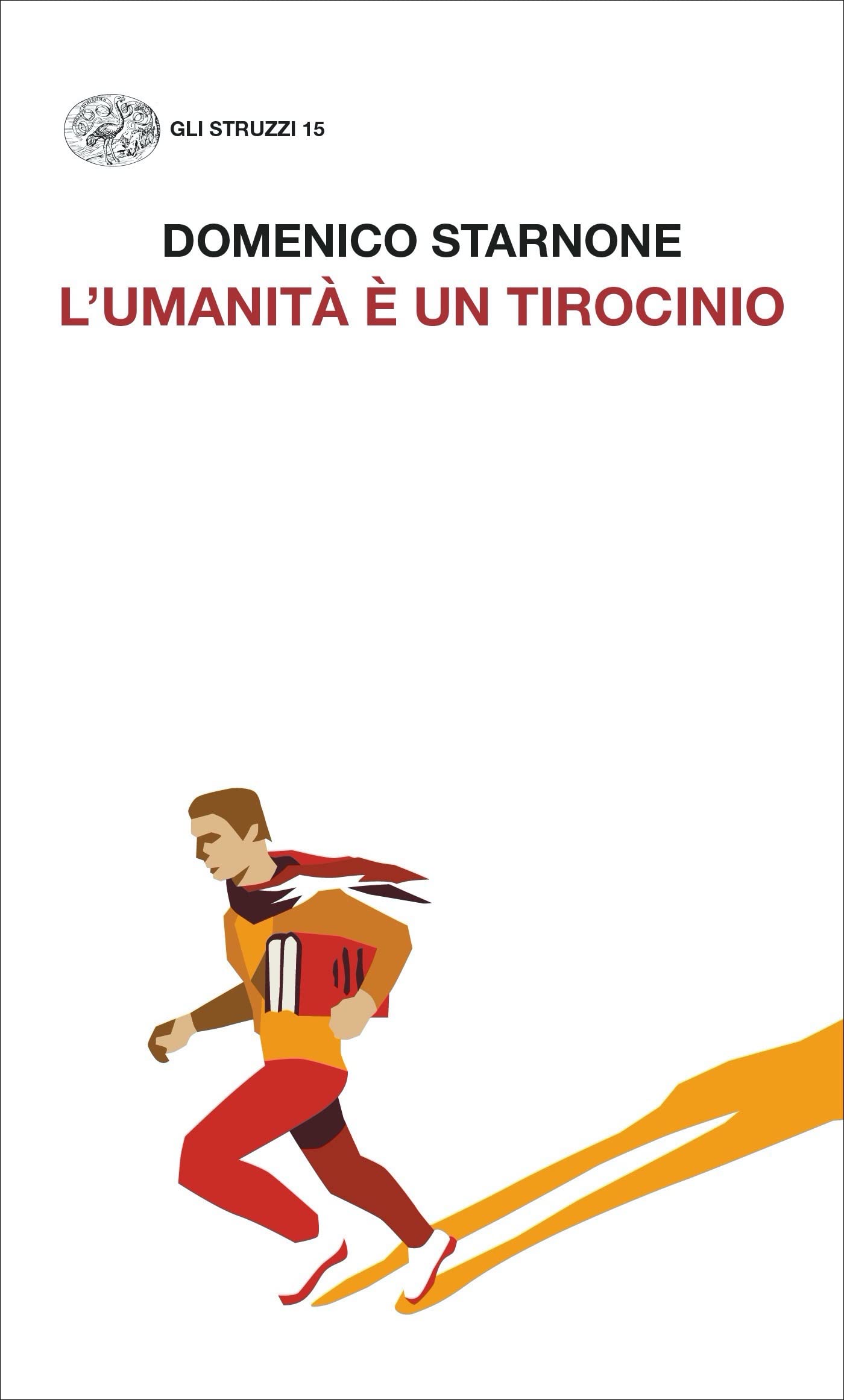 L'umanità è un tirocinio (Kindle Edition)
