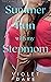 Summer Fun with my StepMom: Forbidden Taboo First Time Lesbian Family Stepdad Step daughter Age Gap Older Man Younger Woman Bisexual Menage Erotica (Tricking Daddy Book 3)